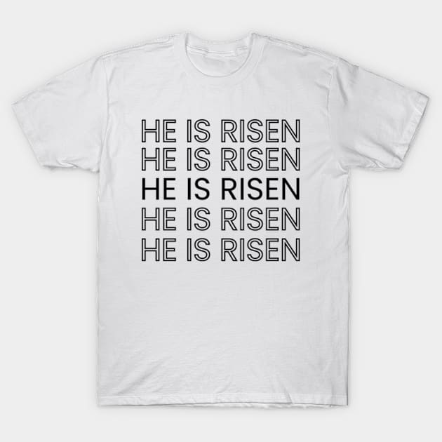 HE IS RISEN / HAPPY EASTER T-Shirt by CLOCLO